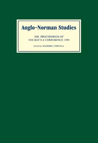 Anglo-Norman Studies XIII cover