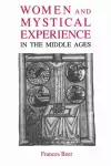 Women and Mystical Experience in the Middle Ages cover