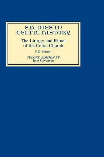 Liturgy and Ritual of the Celtic Church cover