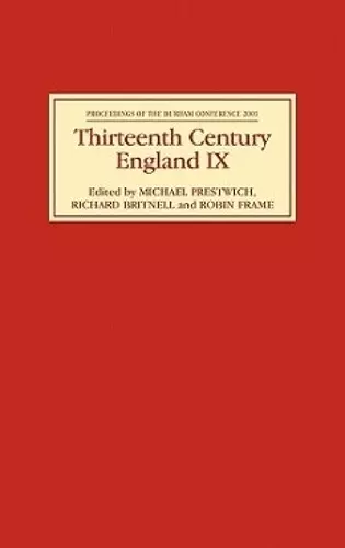 Thirteenth Century England IX cover