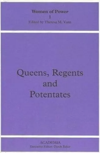 Queens, Regents and Potentates cover