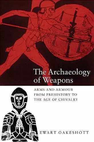 The Archaeology of Weapons cover