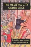 The Medieval City under Siege cover