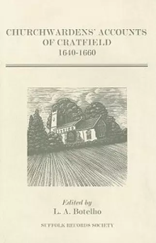 Churchwardens' Accounts of Cratfield, 1640-1660 cover