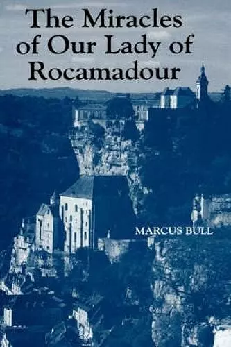 The Miracles of Our Lady of Rocamadour cover