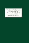 The Cult of St Katherine of Alexandria in Late Medieval England cover