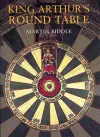 King Arthur's Round Table: An Archaeological Investigation cover