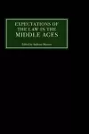 Expectations of the Law in the Middle Ages cover