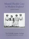 Mental Health Care in Modern England cover