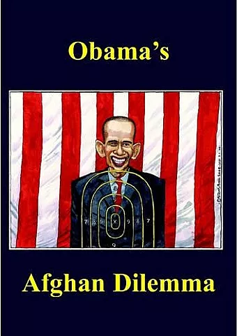 Obama's Afghan Dilemma cover