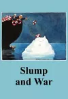 Slump and War cover
