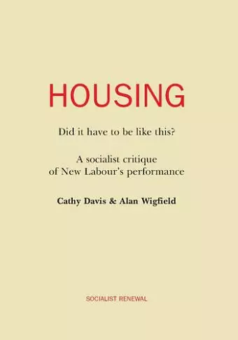 Housing: Did it Have to be Like This? cover