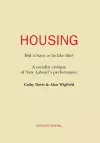 Housing: Did it Have to be Like This? cover