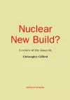 Nuclear New Build? cover