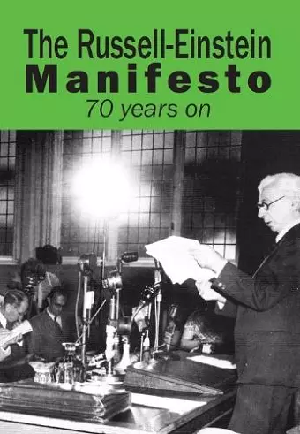 The Russell-Einstein Manifesto: 70 years on cover