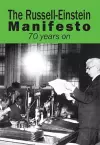 The Russell-Einstein Manifesto: 70 years on cover