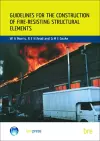 Guidelines for the Construction of Fire-Resisting Structural Elements cover