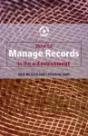 How to Manage Records in the E-Environment cover