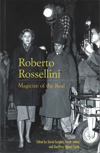 Roberto Rossellini: Magician of the Real cover