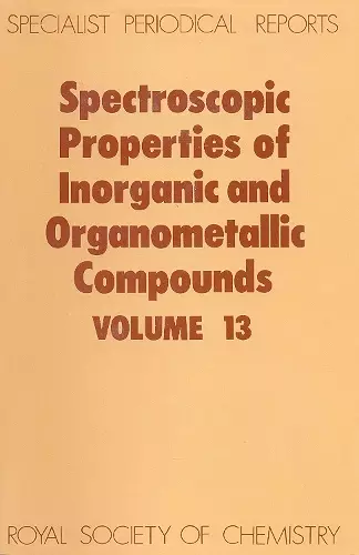 Spectroscopic Properties of Inorganic and Organometallic Compounds cover