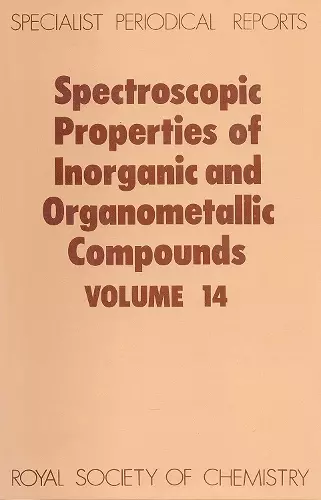 Spectroscopic Properties of Inorganic and Organometallic Compounds cover