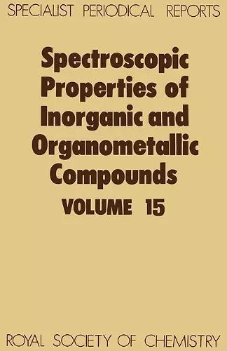 Spectroscopic Properties of Inorganic and Organometallic Compounds cover