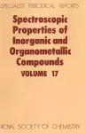 Spectroscopic Properties of Inorganic and Organometallic Compounds cover