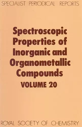 Spectroscopic Properties of Inorganic and Organometallic Compounds cover