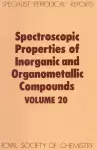 Spectroscopic Properties of Inorganic and Organometallic Compounds cover
