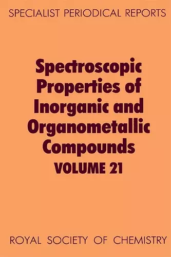 Spectroscopic Properties of Inorganic and Organometallic Compounds cover