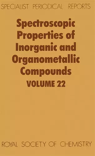 Spectroscopic Properties of Inorganic and Organometallic Compounds cover