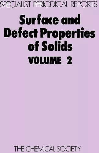 Surface and Defect Properties of Solids cover
