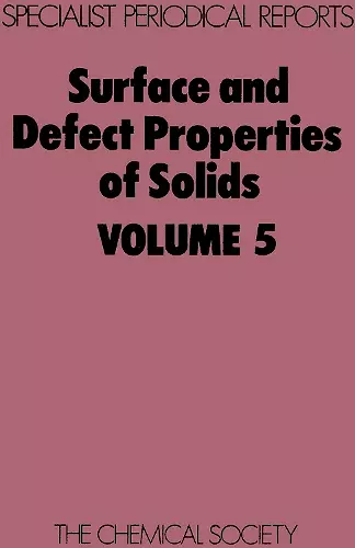 Surface and Defect Properties of Solids cover