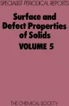 Surface and Defect Properties of Solids cover