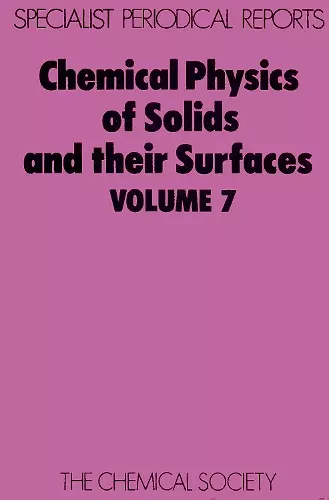 Chemical Physics of Solids and Their Surfaces cover