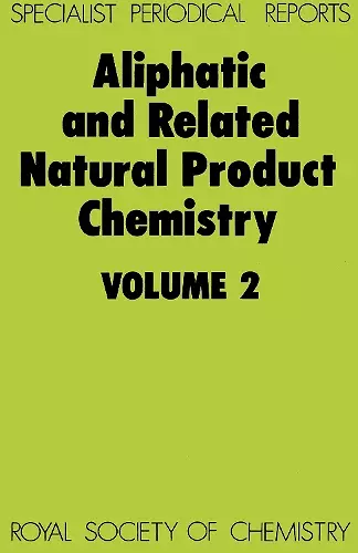 Aliphatic and Related Natural Product Chemistry cover