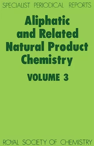 Aliphatic and Related Natural Product Chemistry cover