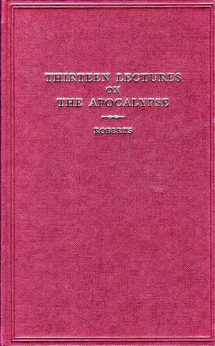 Thirteen Lectures on the Apocalypse cover