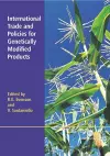 International Trade and Policies for Genetically Modified Products cover
