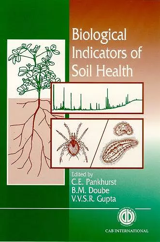 Biological Indicators of Soil Health cover