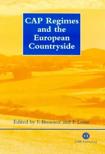 CAP Regimes and the European Countryside cover