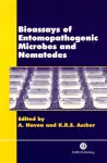 Bioassays of Entomopathogenic Microbes and Nematodes cover