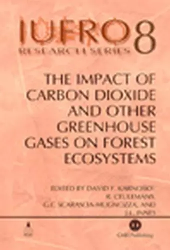 Impact of Carbon Dioxide and Other Greenhouse Gases on Forest Ecosystems cover