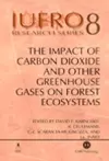 Impact of Carbon Dioxide and Other Greenhouse Gases on Forest Ecosystems cover