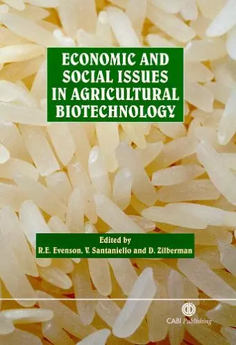 Economic and Social Issues in Agricultural Biotechnology cover