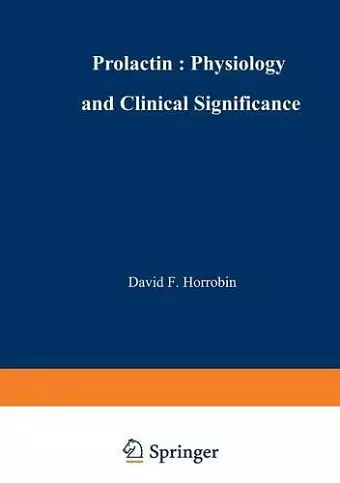 Prolactin: Physiology and Clinical Significance cover