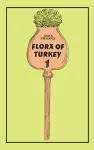 Flora of Turkey, Volume 1 cover