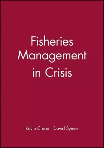 Fisheries Management in Crisis cover