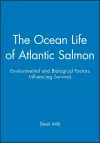 The Ocean Life of Atlantic Salmon cover
