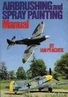 Air Brushing and Spray Painting Manual cover